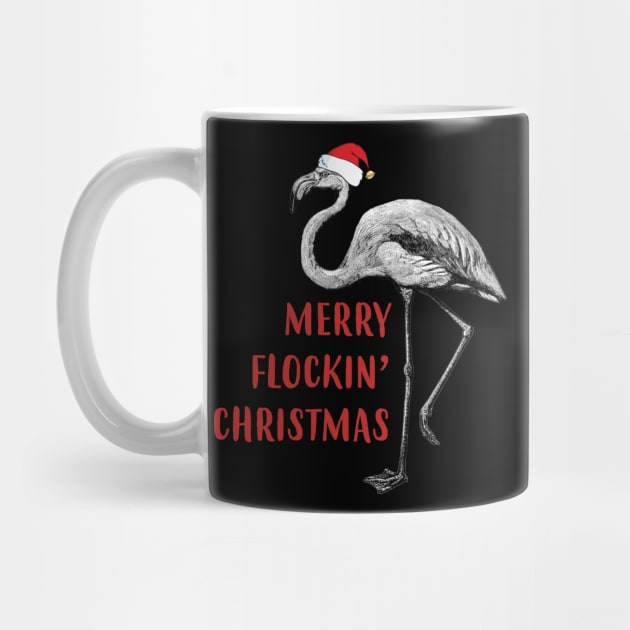 Merry Flockin' Christmas Gift For Flamingo Lover by ROMANSAVINRST